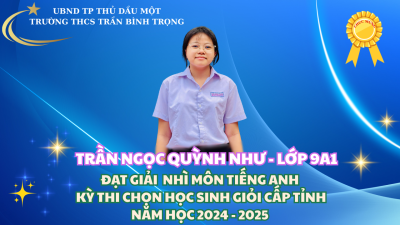 TRƯỜNG THCS TRẦN BÌNH TRỌNG VINH DANH HỌC SINH CÓ THÀNH TÍCH XUẤT SẮC TRONG KỲ THI CHỌN HỌC SINH GIỎI CẤP TỈNH  NĂM HỌC 2024 - 2025
