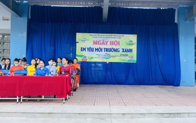 Trường THCS Trần Bình Trọng tổ chức Ngày hội “Em yêu môi trường xanh”