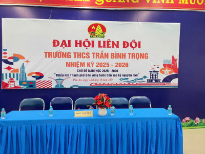 LIÊN ĐỘI TRƯỜNG THCS TRẦN BÌNH TRỌNG TỔ CHỨC ĐẠI HỘI LIÊN ĐỘI NHIỆM KỲ 2025 – 2026